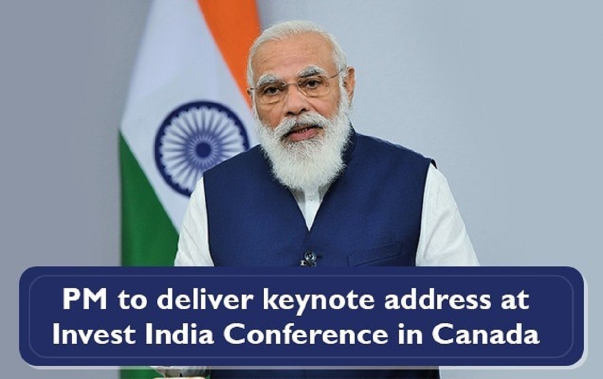 प्रधानमंत्री का कनाडा में आयोजित इन्वेस्ट इंडिया सम्‍मेलन में मुख्‍य भाषण