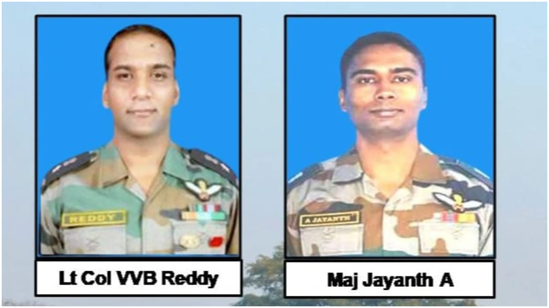 भारतीय सेना चीता हेलीकाप्टर दुर्घटना : लेफ्टिनेंट कर्नल वीवीबी रेड्डी और मेजर जयंत मृत पाए गए